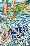 Smith, Fraser - Awatea's Treasure