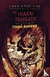 Moko Mead, Hirini - Te Hiakai Tangata: The Taniwha of Tuara-Rangaia