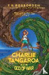 Roxborogh, T K - Charlie Tangaroa And The God of War