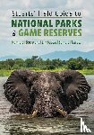 Chris, Chris Stuart, Mathilde, Mathilde Stuart - Stuarts' Field Guide to National Parks & Game Reserves – Namibia, Botswana, Zimbabwe, Zambia & Malawi