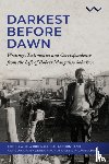 Hook, Derek, Laubscher, Leswin, Sobukwe, Robert - Darkest Before the Dawn