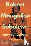  - Robert Mangoliso Sobukwe