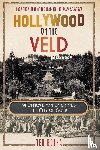 Botha, Ted - Hollywood on the Veld