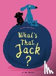 Ramadier, Cedric - What's That, Jack?
