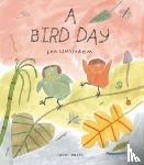 Lindstrom, Eva - A Bird Day