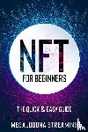 Streamings, Megalodona - NFT (Non-Fungible Token) For Beginners