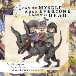 Mlynarczyk, Kamila - I can be myself when everyone I know is dead . . .