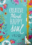Lloyd, Melissa - Creative Mind Happy Soul Journal: Doodle Your Way to Inner Calm