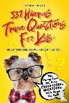 Nelson, Johnny - 537 Hilarious Trivia Questions for Kids