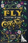 Wilson, Sarah K L - Fly With the Arrow
