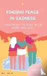 Lawrence, Aubrey - Finding Peace in Sadness