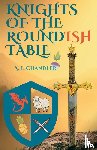 Chandler, A. E. - Knights of the Roundish Table