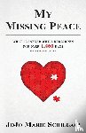 Schillaci, Jojo Marie - My Missing Peace