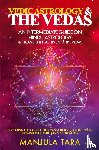 Tara, Manjula - Vedic Astrology & The Vedas