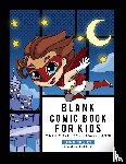 Young Dreamers Press - Blank Comic Book for Kids