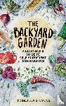 Stevens, Priscilla - The Backyard Garden