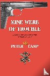 Kemp, Peter - Mine Were of Trouble