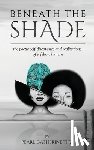 Tita, Pearl-Catherine - Beneath The Shade