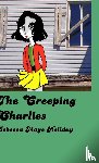 Holiday, Rebecca Maye - The Creeping Charlies