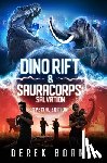 Borne, Derek - Dino-Rift & SauraCorps: Salvation Special Edition