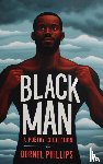 Phillips, Dornel - Black Man