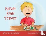 Gagnon, Heather - Never Ever Trevor