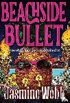 Webb, Jasmine - Beachside Bullet