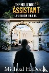 Hadera, Micheal - The Hollywood Assistant