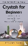 Bagby, Richard - Crystals for Beginners