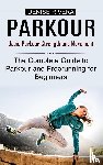 Rivera, Denise - Parkour
