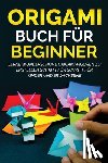 Kanazawa, Yuto - Origami Buch fur Beginner