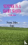 Coyle, Summer Seline - Summer Is a Short Season