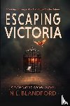 Blandford, N. L. - Escaping Victoria