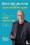 Wilson, Eric Michael - Shutting the Door to the Kingdom of God