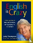 Thompson, Judy - English is Crazy