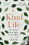 Wohlleben, Carina - A Kind Life