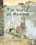 de Pesloan, Lucile - The World of Maxime
