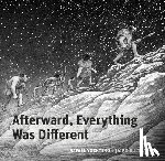 Buitrago, Jairo - Afterward, Everything was Different