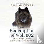 McIntyre, Rick - The Redemption of Wolf 302