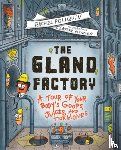 Poliquin, Rachel - The Gland Factory