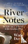 Davis, Wade - River Notes