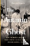 Wunsch, Hannah - The Autumn Ghost
