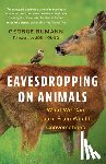 Bumann, George - Eavesdropping on Animals