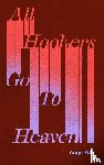 B.H., Angel - All Hookers Go To Heaven