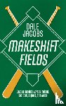 Jacobs, Dale - Chasing Baseball