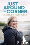 Rumbolt-Jones, Yvonne - Just Around the Corner