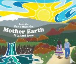 Armstrong, Juliana, Beaucage, Blair - Let's Go For a Walk on Mother Earth