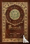 Anonymous - Beowulf in Verse & in Prose (Royal Collector's Edition) (Case Laminate Hardcover with Jacket): Two Translations