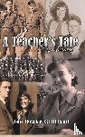 Gilliland, Joe Drake - A Teacher's Tale