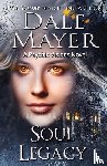 Mayer, Dale - Soul Legacy